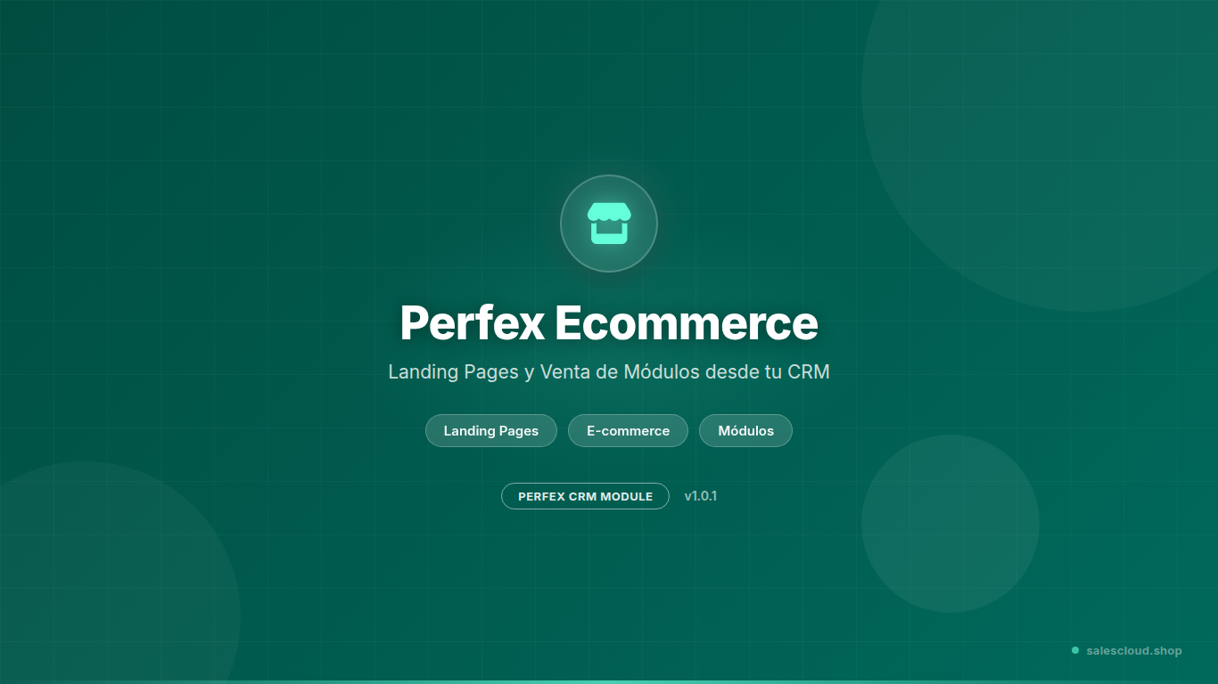 Perfex Ecommerce — Landing Pages y Venta de Módulos desde tu CRM