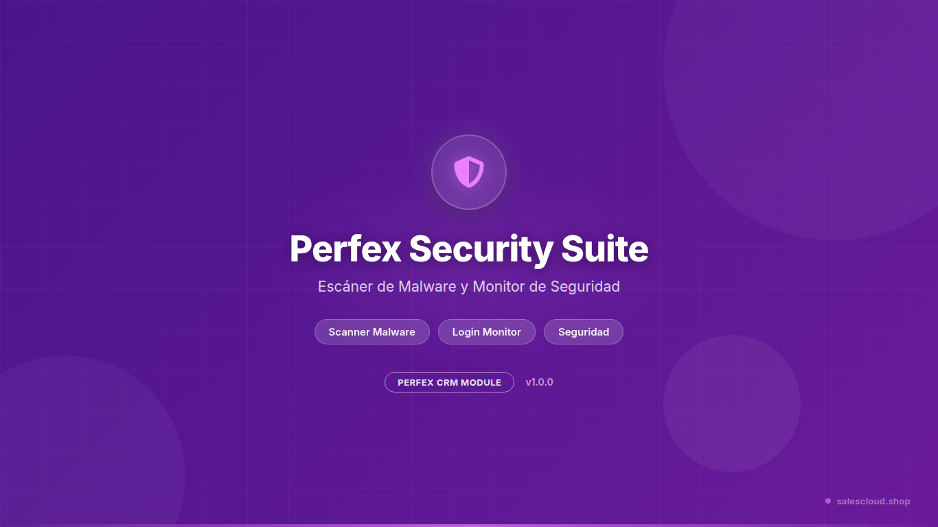 Perfex Security Suite — Escáner de Malware y Monitor de Seguridad