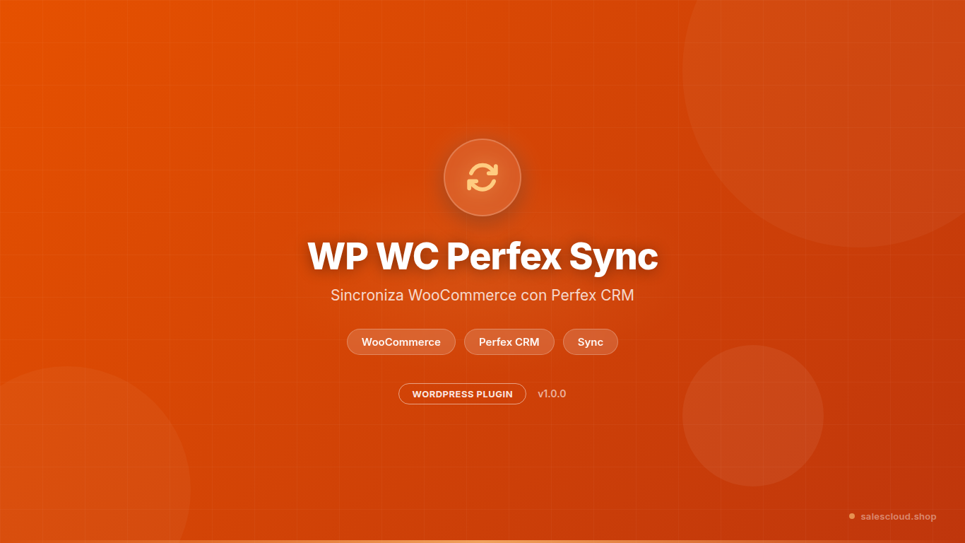 WordPress WC-Perfex Sync — Sincroniza WooCommerce con Perfex CRM